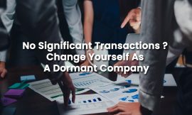 No Significant Transactions ? Change Yourself As A Dormant Company