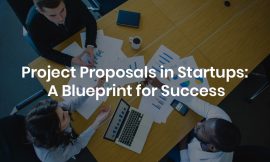 Project Proposals in Startups: A Blueprint for Success